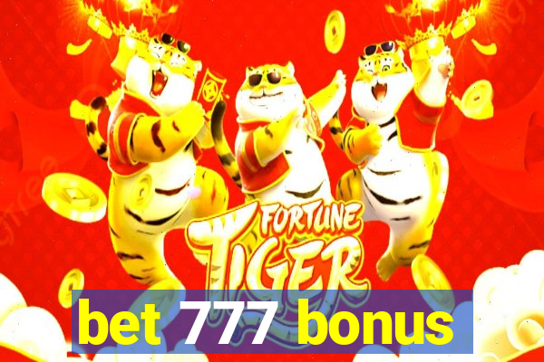 bet 777 bonus